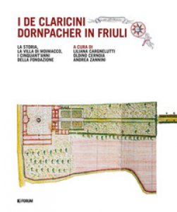 Copertina di 'I De Caricini Dornpacher in Friuli'