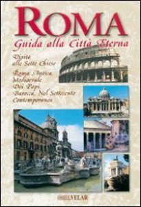 Copertina di 'Roma. Guida alla città eterna. Ediz. inglese'