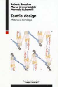 Copertina di 'Textile design. Materiali e tecnologie'