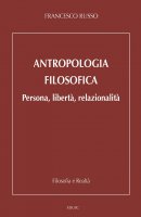 Antropologia filosofica - Francesco Russo