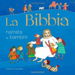 Copertina di 'La Bibbia narrata ai bambini'