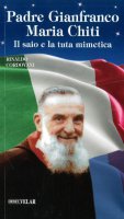 Padre Gianfranco Maria Chiti - Rinaldo Cordovani