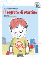 Il segreto di Martino - Susanna Mattiangeli