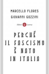 Copertina di 'Perché il fascismo è nato in Italia'