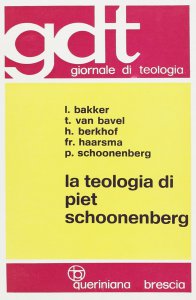 Copertina di 'La teologia di Piet Schoonenberg (gdt 070)'