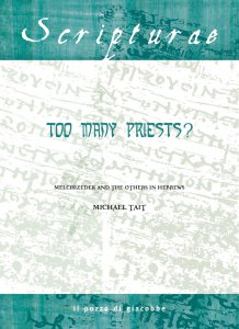 Copertina di 'Too many priests?. Melchizedek and the others in Hebrews.'