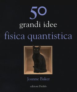 Copertina di '50 grandi idee. Fisica quantistica'