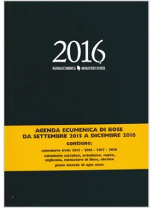 Copertina di 'Agenda ecumenica di Bose 2016'