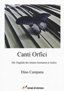 Copertina di 'Canti Orfici. Die Tragdie des letzten Germanen in Italien'