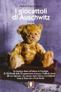 Copertina di 'I giocattoli di Auschwitz'