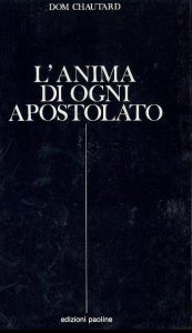 Copertina di 'L'anima di ogni apostolato'