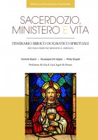 Sacerdozio, ministero e vita - Vicente Bosch, Giuseppe De Virgilio, Philip Goyret
