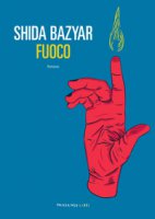 Fuoco - Bazyar Shida