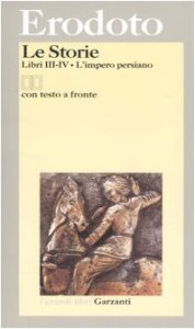 Copertina di 'Le storie. Libri III-IV: L'impero persiano. Testo greco a fronte'