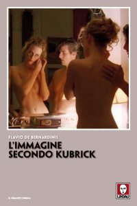 Copertina di 'L'immagine secondo Kubrick'