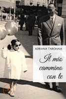 Il mio cammino con te - Adriana Taronna