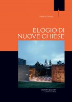 Elogio delle nuove Chiese - Frédéric Debuyst