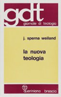 La nuova teologia [vol_1] (gdt 032) - Sperna Weiland Jan