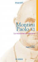 Missione di educare. (La) - Paolo VI