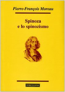 Copertina di 'Spinoza e lo spinozismo'