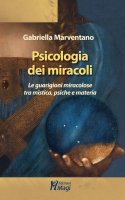 Psicologia dei miracoli - Gabriella Marventano