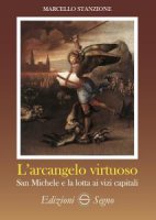 L'arcangelo virtuoso - Marcello Stanzione