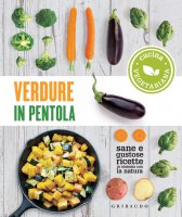 Verdure in pentola - AA.VV.
