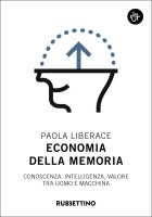 Economia della memoria - Paola Liberace