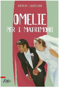 Copertina di 'Omelie per i matrimoni'