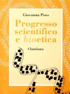 Copertina di 'Progresso scientifico e bioetica'