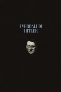 Copertina di 'I verbali di Hitler. Rapporti stenografici di guerra. Vol. 1-2'