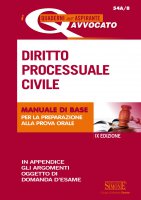 I Quaderni dell'Aspirante Avvocato - Diritto Processuale Civile - Redazioni Edizioni Simone