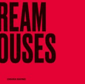 Dream houses. Interior Design Cubes - Savino Chiara