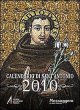 Calendario di sant'Antonio - 2010 blocco a fogli staccabili - Giordano Tollardo