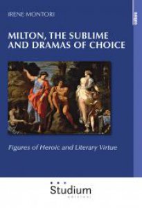 Copertina di 'Milton, the sublime and dramas of choice'
