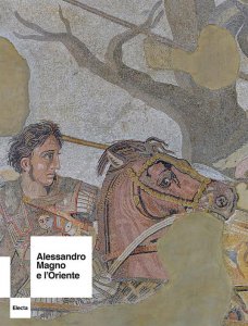 Copertina di 'Alessandro Magno e l'Oriente'