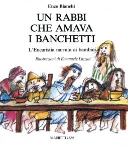 Copertina di 'Un rabbi che amava i banchetti. L'eucaristia narrata ai bambini'