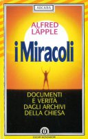 I miracoli - Alfred Lapple
