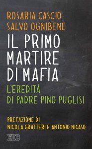 Copertina di 'Il Primo martire di mafia'