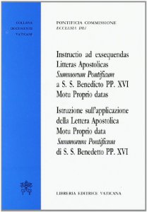 Copertina di 'Istruzione sull'applicazione della lettera apostolica motu proprio summorum pontificium di S.S. Benedetto PP.XVI.'