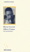 Albert Camus. Una introduzione - Scaratti Marta