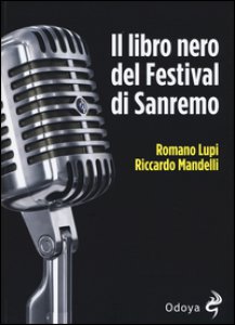 Copertina di 'Il libro nero del Festival di Sanremo'