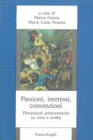 Passioni, interessi, convenzioni - M. Geuna