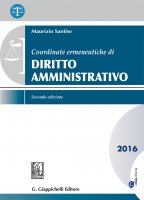 Coordinate ermeneutiche di Diritto amministrativo - Maurizio Santise