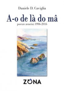 Copertina di 'A-o de l do ma poexie zeneixi 1996-2016'