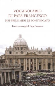 Copertina di 'Vocabolario di papa Francesco nei primi mesi di pontificato'