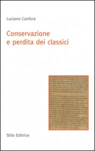 Copertina di 'Conservazione e perdita dei classici'