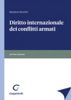 Diritto internazionale dei conflitti armati - Ronzitti Natalino