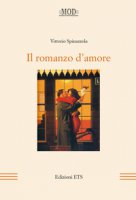 Il romanzo d'amore - Spinazzola Vittorio