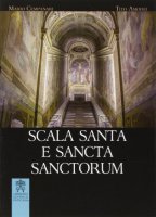Scala santa e sancta sanctorum - Cempanari Mario